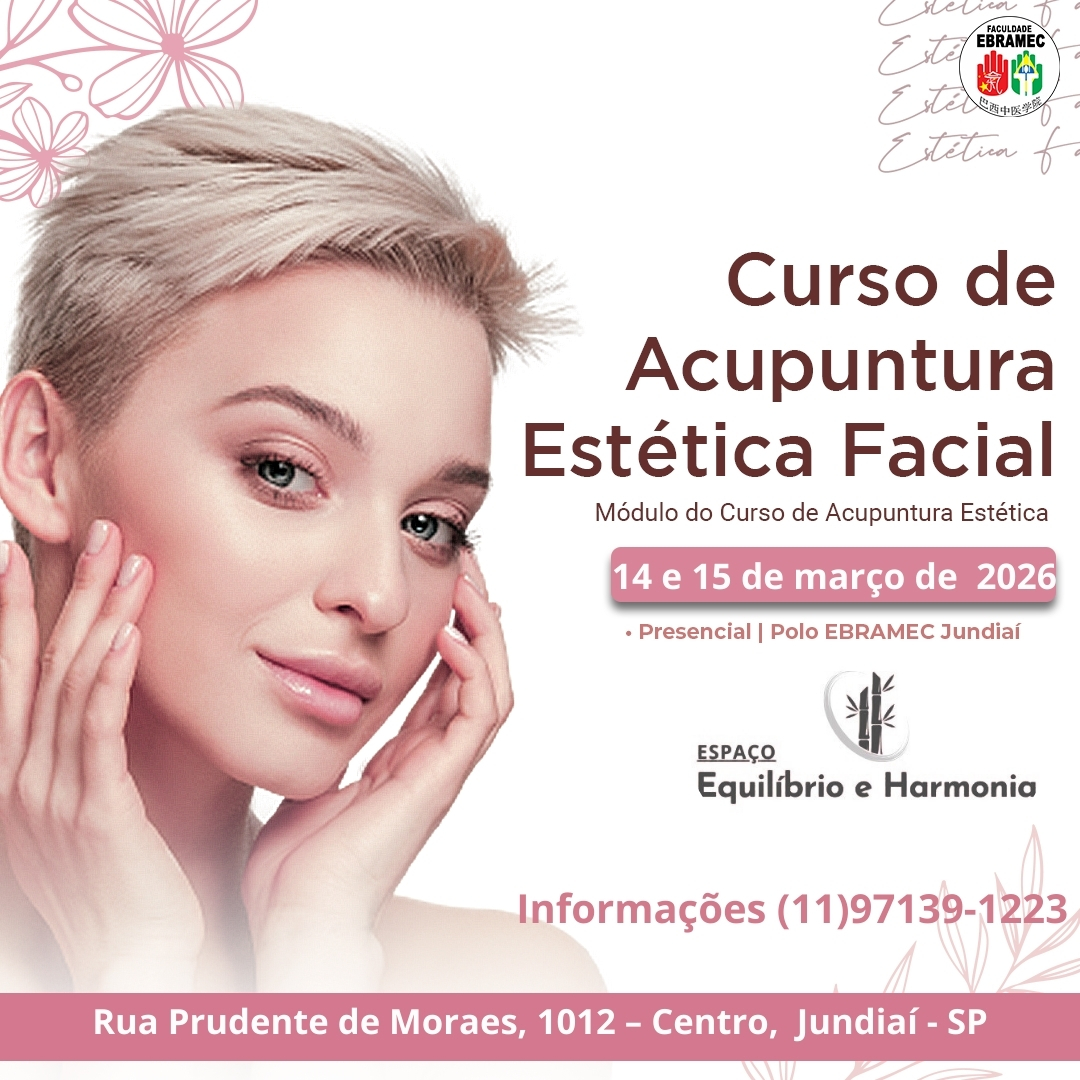 Acupuntura Estética Facial - matrícula até dia 01/03